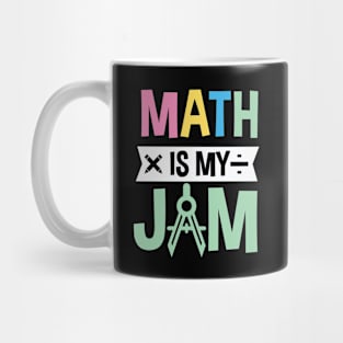 Math is My Jam Mug